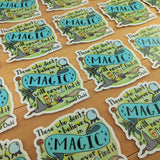 Believe in Magic - Vinyl Sticker
