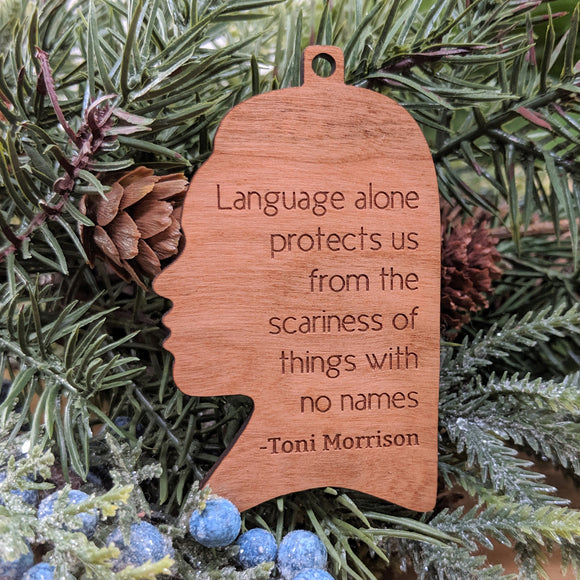Toni Morrison Wood Ornament